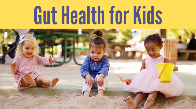 Gut Health for Kids